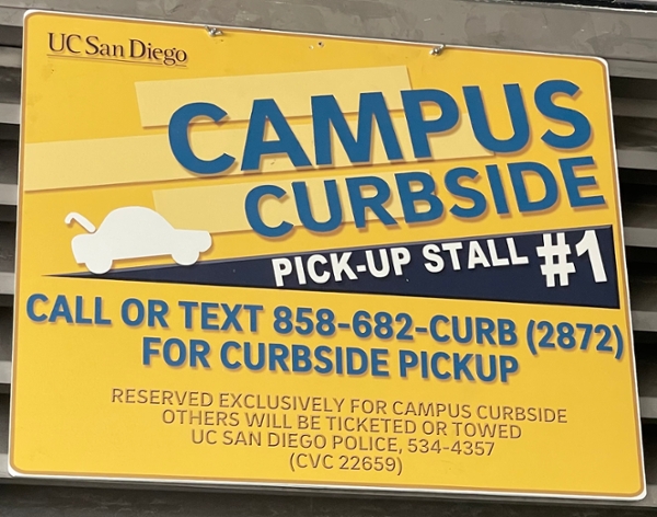 Campus Curbside pickup signage